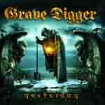 Grave Digger: "Yesterday" – 2006