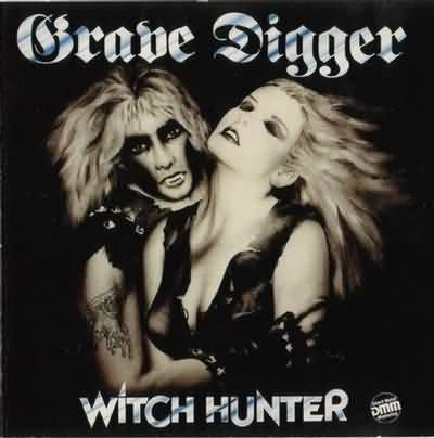 Grave Digger: "Witch Hunter" – 1985